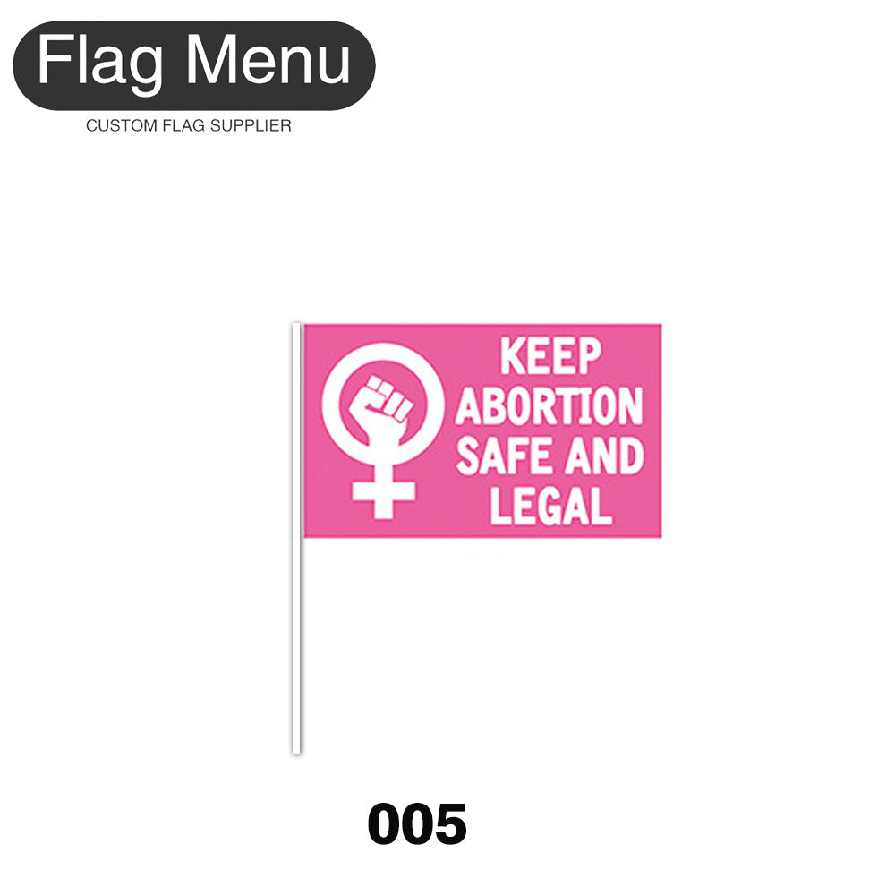 8"x11" Stick Flag - My Body My Choice - (100 pcs)-Flag Menu