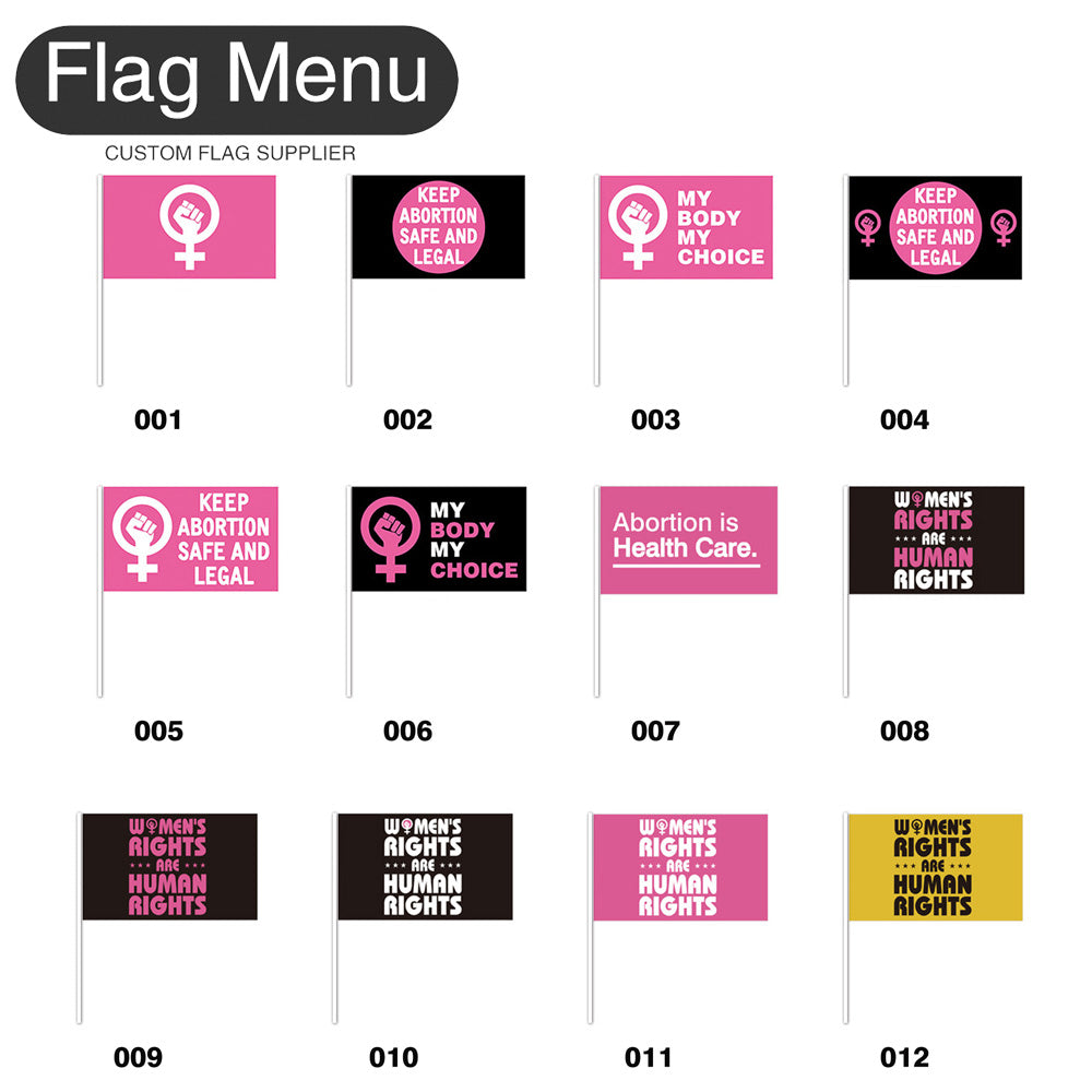 8"x11" Stick Flag - My Body My Choice - (100 pcs)-Flag Menu