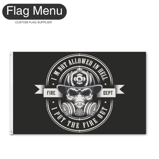 Regular Flag Of Skull - I Put The Fire Out-2'x3'-2 Grommets-Flag Menu