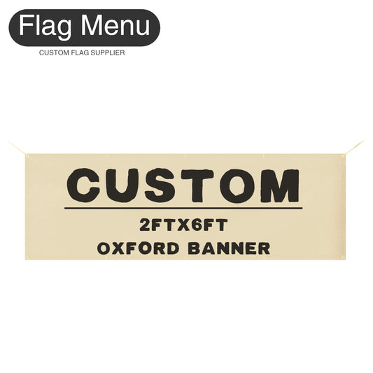 2X6ft Custom Banner-Oxford-Flag Menu