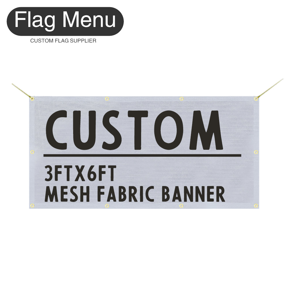 3X6ft Custom Banner-Mesh Fabric-Flag Menu