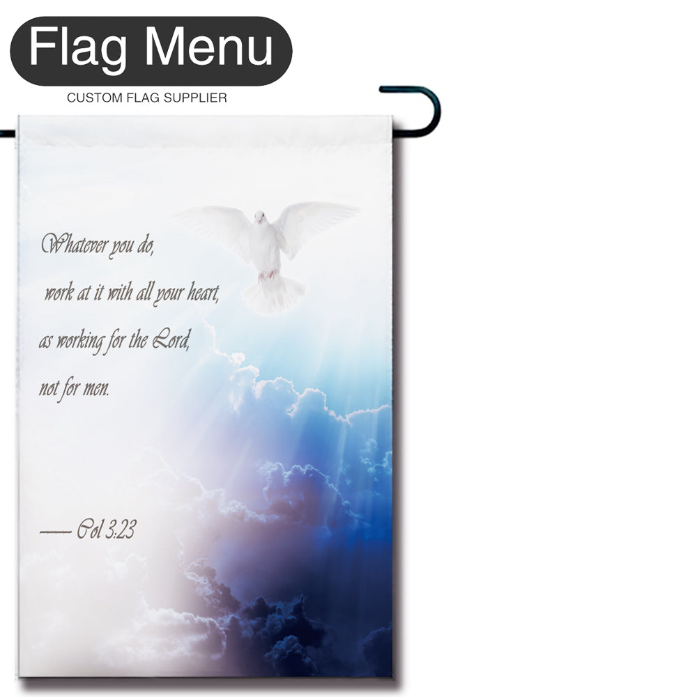 Christianity Excerpt Welcome Flag - Pigeon - Canvas-12"x18"-Col 3:23-Flag Menu