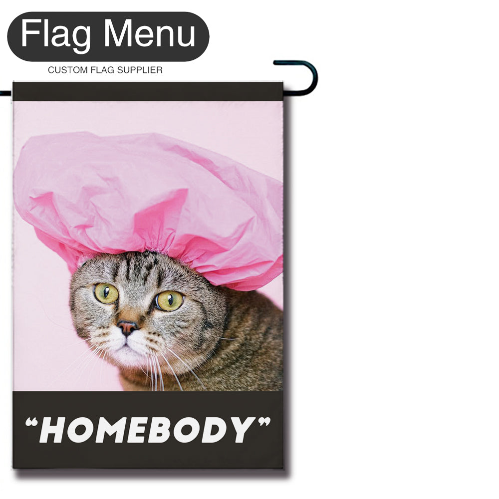 Meme Welcome Flag - B - Canvas-28"x40"-"Homebody"-Flag Menu