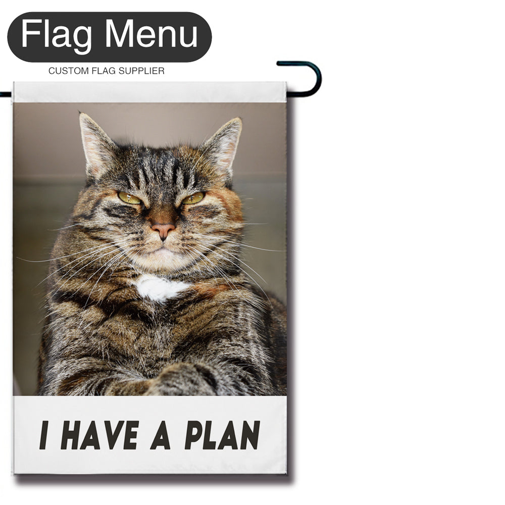 Meme Welcome Flag - B - Canvas-28"x40"-I Have A Plan-Flag Menu